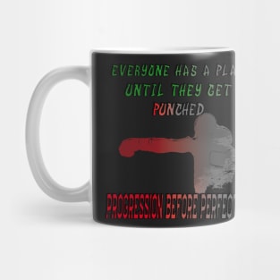 Everyone has a plan until they get punched Mug